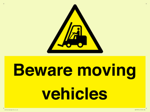 Beware moving vehicles with Warning forklift symbol